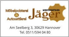 Am Seelberg 3, 30629 Hannover Tel. 0511/594 04 80