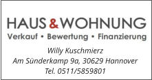 Willy Kuschmierz Am Sünderkamp 9a, 30629 Hannover Tel. 0511/5859801
